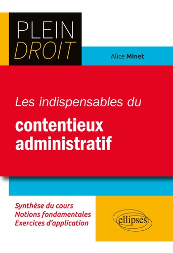 Les Indispensables Du Contentieux Administratif