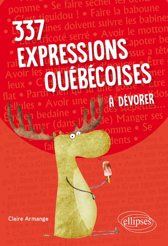 337 Expressions Québécoises À Dévorer