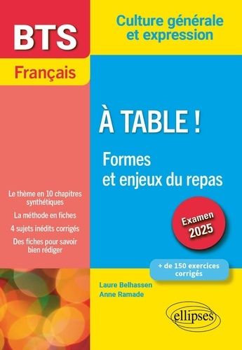 Français Bts A Table ! Formes Et Enjeux Du Repas - Culture Générale Et Expression