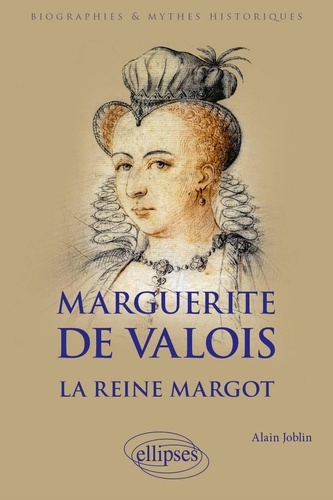 Marguerite De Valois - La Reine Margot