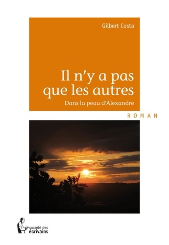 Il N'y A Pas Que Les Autres