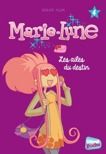 Marie-Lune Tome 4 - Les Ailes Du Destin