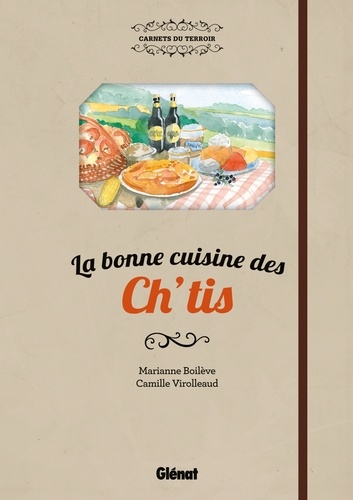 La Bonne Cuisine Des Ch'tis