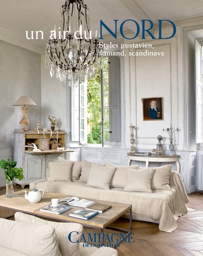 Un Air Du Nord - Styles Gustavien, Flamand, Scandinave