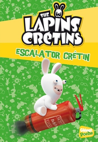 The Lapins Crétins Tome 7 - Escalator Crétin