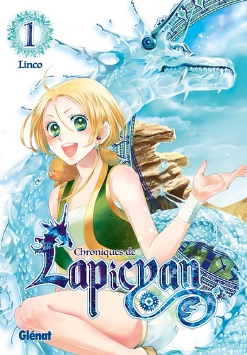 Chroniques de Lapicyan (les) - Tome 1