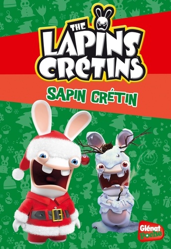 The Lapins Crétins Tome 14 - Sapin Crétin