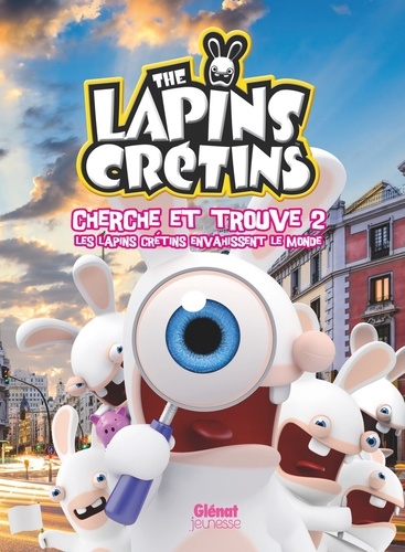 The Lapins Crétins - Cherche Et Trouve 2, Les Lapins Crétins Envahissent Le Monde