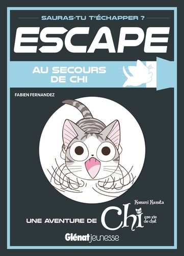 Chi - Une vie de chat - Au secours de Chi
