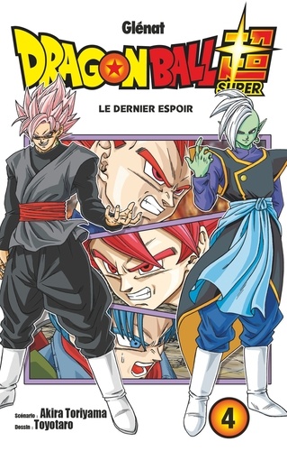 Dragon Ball Super - Tome 4 : Dernier espoir