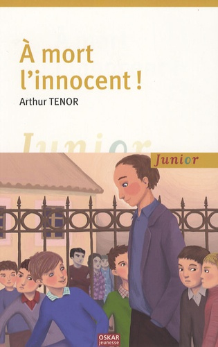 A Mort L'innocent !