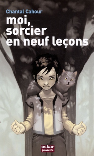 Incroyable Sorcier - Moi, Sorcier En Neuf Leçons