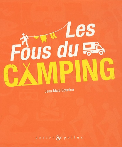 Les Fous Du Camping