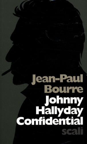 Johnny Hallyday Confidential