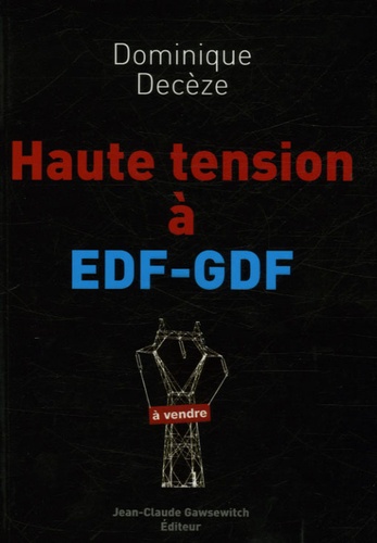 Haute Tension À Edf-Gdf