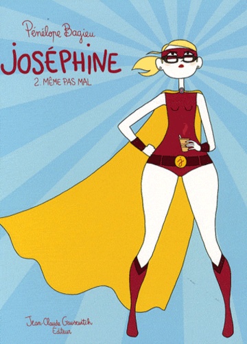 Joséphine - Tome 2 - Même Pas Mal
