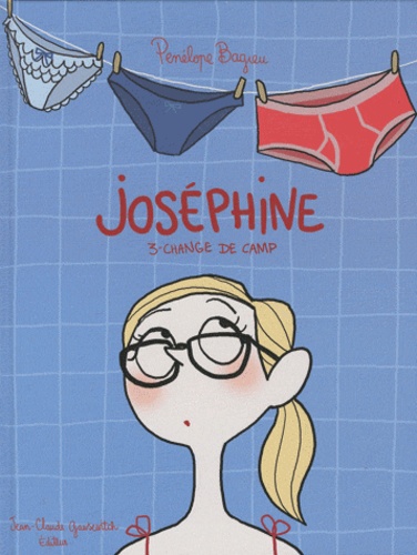 Joséphine Tome 3 - Change De Camp