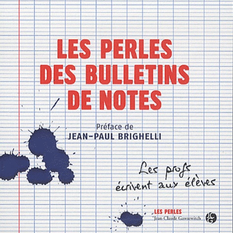 Les Perles Des Bulletins De Notes