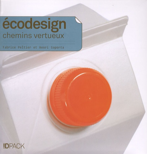 Eco-Design, Chemins Vertueux