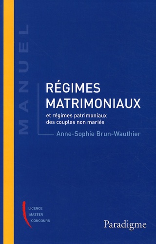 Régimes Matrimoniaux Et Régimes Patrimoniaux Des Couples Non Mariés