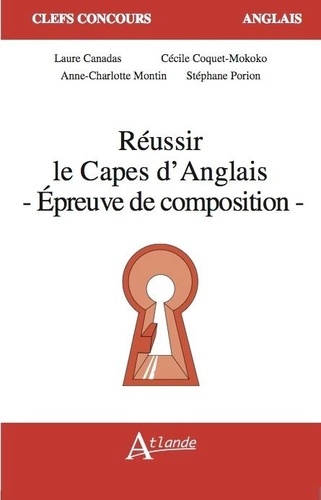 Réussir Le Capes D'anglais, Épreuve De Composition