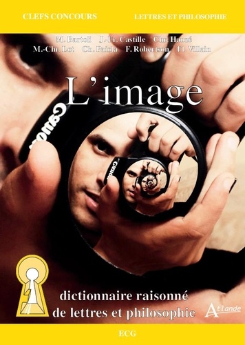 L'image - Dictionnaire Raisonné De Lettre Et Philosophie