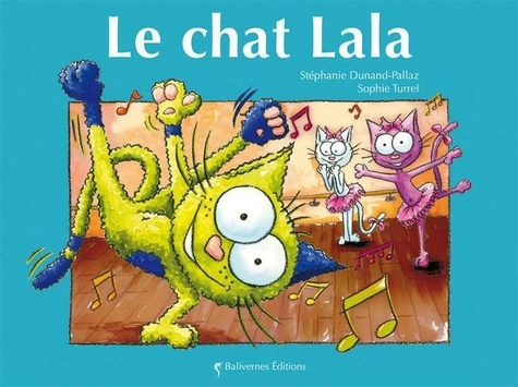 Les Petits Chats - Le Chat Lala