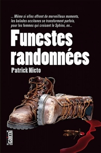 Funestes Randonnées