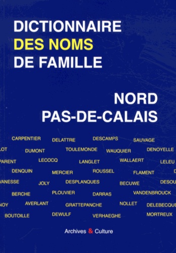 Dictionnaire Des Noms De Famille Nord Pas-De-Calais