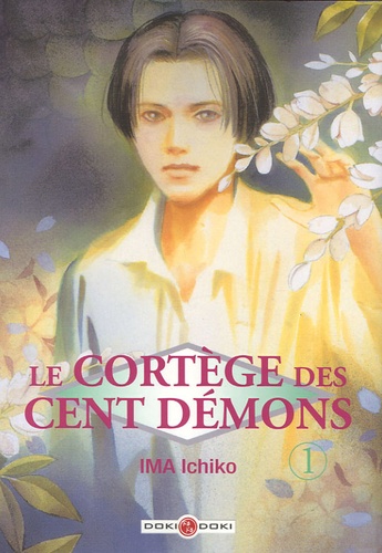 Cortège des cent démons (le) - Tome 1