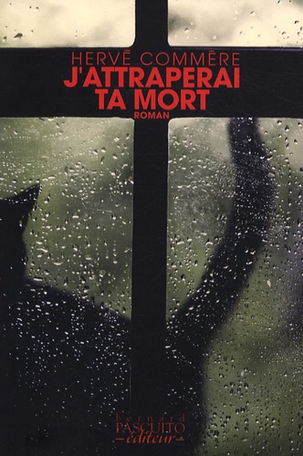 J'attraperai Ta Mort