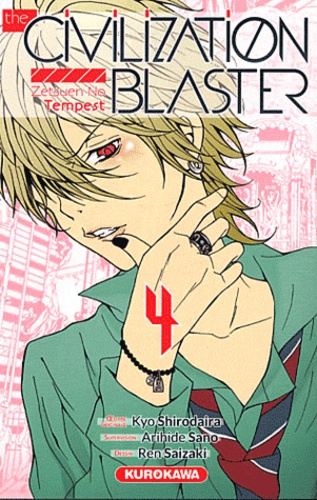 The Civilization Blaster - Tome 4