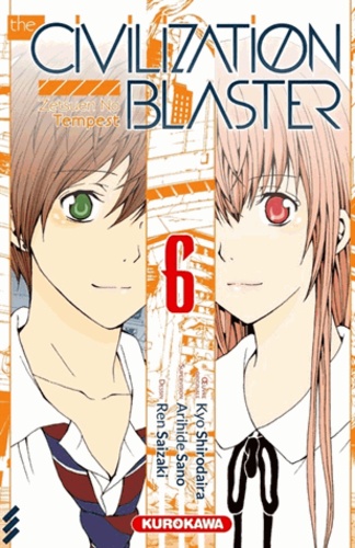 The Civilization Blaster - Tome 6