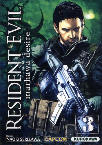 Resident Evil - Marhawa Desire - Tome 3