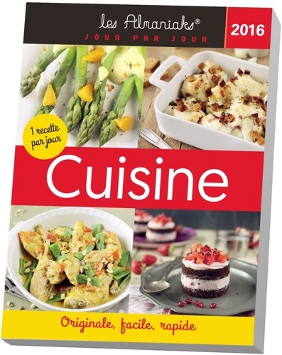 Cuisine - 1 Recette Par Jour - Edition 2016