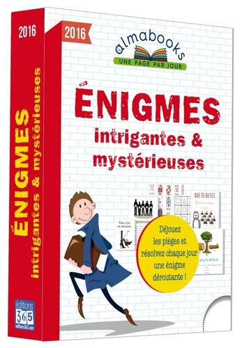 Almabooks 2016 - Enigmes Intrigantes Et Mystérieuses