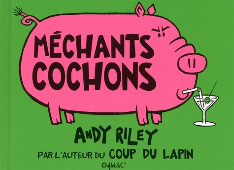 Méchants Cochons