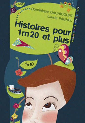 Histoires Pour 1,20m Et Plus