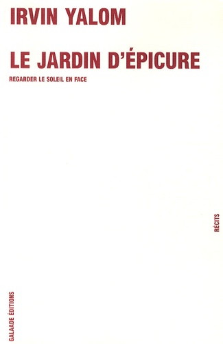 Le Jardin D'epicure - Regarder Le Soleil En Face