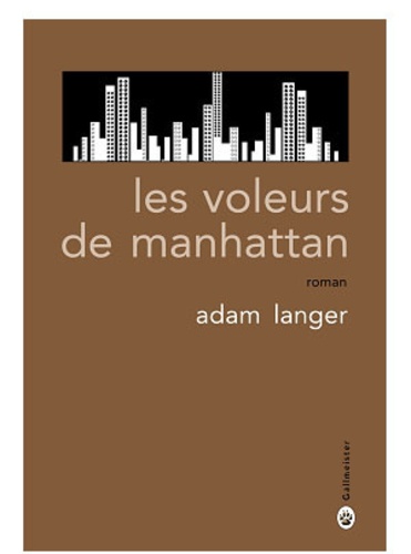 Les Voleurs De Manhattan