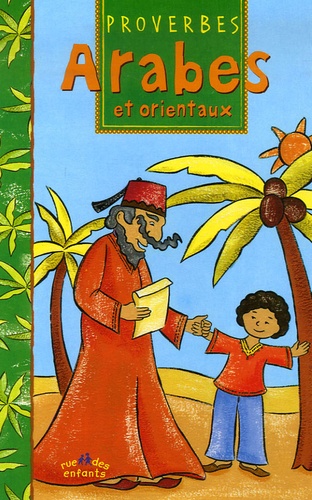 Proverbes Arabes Et Orientaux