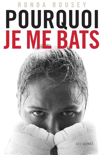 Pourquoi Je Me Bats