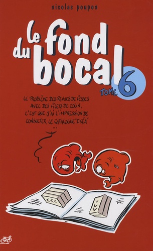 Le Fond Du Bocal Tome 6