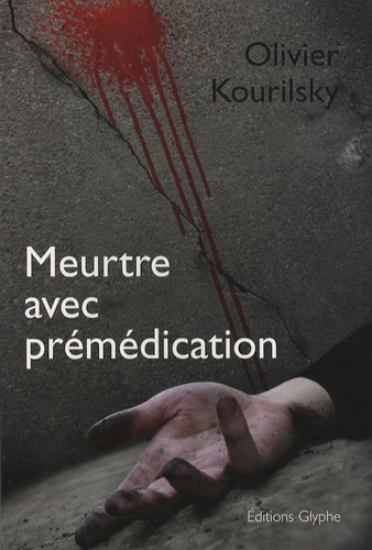 Meurtre Avec Prémédication