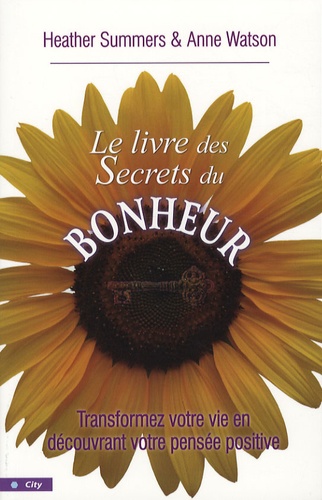 Le Livre Des Secrets Du Bonheur