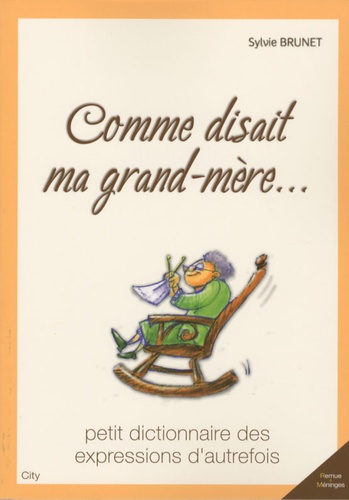Comme Disait Ma Grand-Mère