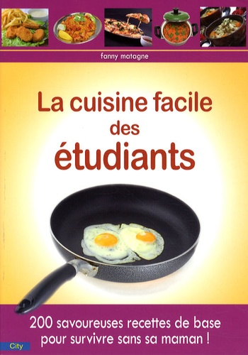 La Cuisine Facile Des Étudiants