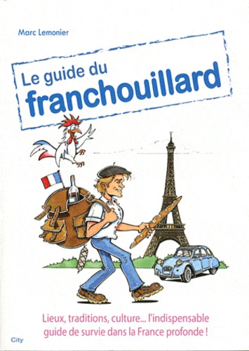 Le Guide Du Franchouillard