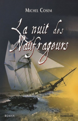 La Nuit Des Naufrageurs