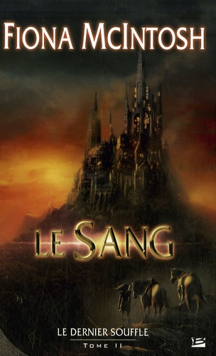 Le Dernier Souffle Tome 2 - Le Sang